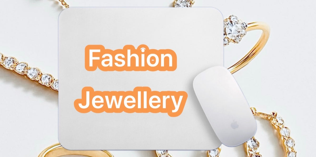 Fashion Jewellery